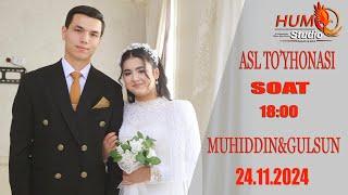 MUHIDDIN & GULSUN  TURTKUL ASL TOYHONASI 24.11.2024. HUMO STUDIO