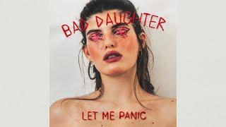 Bad Daughter - New Lover (Official Audio)