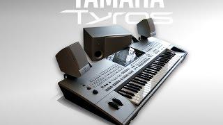 Yamaha Tyros original demo sounds