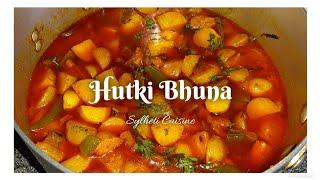 Hutki Bhuna | Sylheti Cuisine