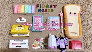 rating my fidget board asmr ️ SCHOOL EDITION | ASMR | tutorial | applefrog