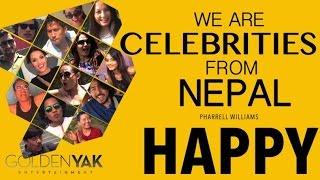 Pharrell Williams - HAPPY WE ARE CELEBRITIES FROM NEPAL