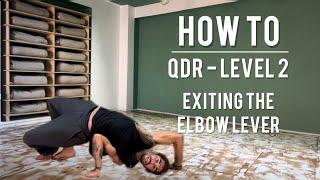 HOW TO: QDR Level 2 - Exiting the QDR