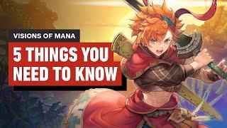 Visions of Mana - 5 Things You Need to Know