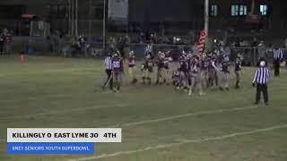 2024 SNEY SUPERBOWL - KILLINGLY VS EAST LYME