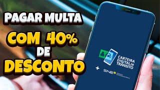 Como pagar multa de trânsito pelo celular com 40% de desconto 2024