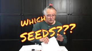 How We Choose Seed Varieties