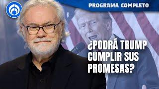 Deportaciones masivas y la relación México- EU: ¿Qué esperar de Trump? |PROGRAMA COMPLETO | 08/11/24