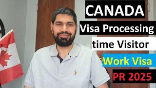 Canada Visa Processing time after Biometric | Canada Visit, Work and PR updates March 2025