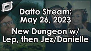 Datto Stream: Ghosts of the Deep w/ Leopard Then w/ Jez and Danielle - May 26, 2023