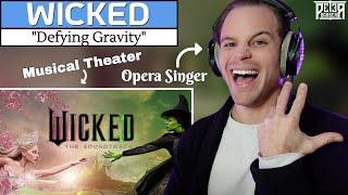 Opera Singer/Vocal Coach hears "Defying Gravity" for the First Time! REACTION & ANALYSIS | Wicked