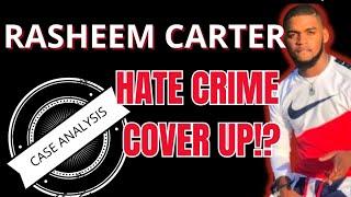 ️‍️Case analysis: RASHEEM CARTER Hate Crime Cover-up!? #rasheemcarter #truecrime #nojusticenopeace