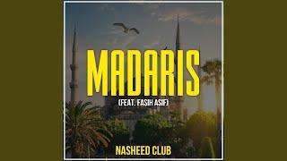 Madaris (feat. Fasih Asif)