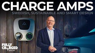 Charge Amps - Swedish style with durability for your EV charging needs | Fully Charged PLUS