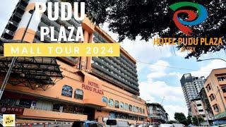 Pudu Plaza, Kuala Lumpur | Mall Tour 2024