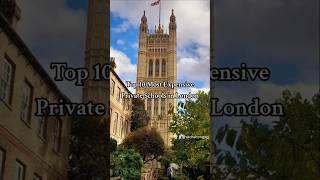 Most Expensive Private Schools in London #student #students #studentlife #school #knowledge #ranking