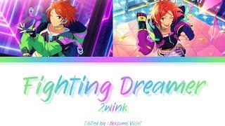 【ES】 Fighting Dreamer - 2wink 「KAN/ROM/ENG/IND」