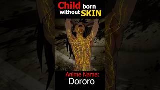 Born without skin  | Anime Recap in Hindi | #anime #animeshorts #animelover