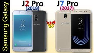 Galaxy J2 Pro (2018) vs Galaxy J7 Pro - Full Comparison