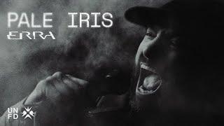 ERRA - Pale Iris [Official Music Video]