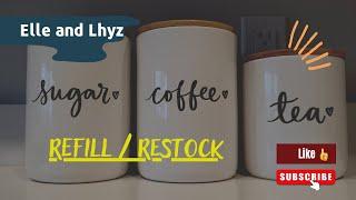 Coffee | Tea | Chocolate | GranolaBars | Sugar | Refill | Restock | Elle and Lhyz