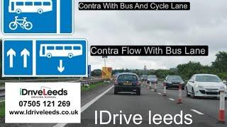 Contraflow roads on the motorway, contraflow bus and cycle lanes.