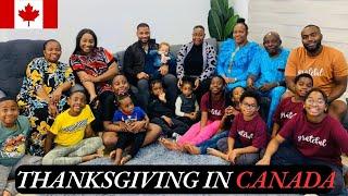 THANKSGIVING IN CANADA!.. I had my whole VILLAGE over! Package frm Nigeria,getting cornrows..