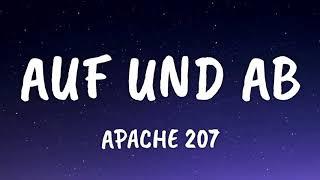 Apache 207 - Auf und Ab (Lyrics)