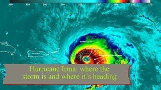 Hurricane Irma: where the storm is and where it’s heading || TENTEN TV