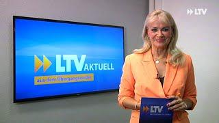 LTV AKTUELL am Freitag - Die Sendung vom 06.05.22