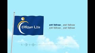 Citizen Anthem I Citizen Life Insurance