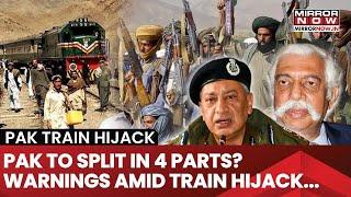 Jaffar Express Hijack: Pakistan to Disintegrate? Defence Expert Warns As BLA, TTP Insurgency Rises