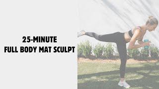 25-Minute Full Body Sculpt | Light Hand-Weights