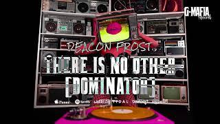 Deacon Frost - There is no other [Dominator] (Original Mix)[G-MAFIA RECORDS]s