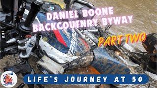 Daniel Boone Backcountry Byway "The Journey Part 2"