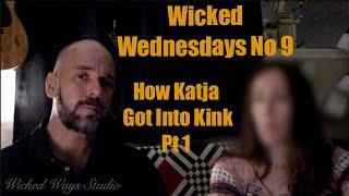 Wicked Wednesdays No 9 Interview with Katja Pt 1