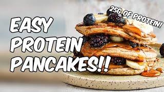 HOW TO: MAKE PROTEIN PANCAKES (25G of Protein)