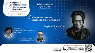 CMD 2022 | Palestra: A urgência de uma Educação transformadora