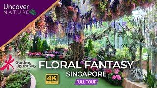 Floral Fantasy | Gardens by the Bay | Singapore | 4K