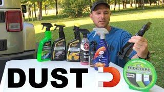 Are your detailing products attracting DUST?!