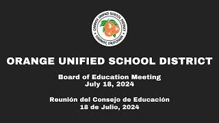 OUSD School Board Meeting - July 18, 2024