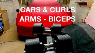 Cars & Curls - Arms (Biceps)