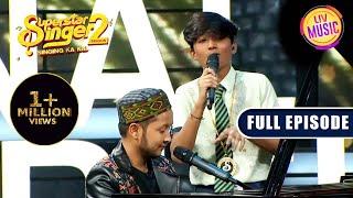 Judges ने Faiz की Singing को किया Pawandeep के साथ Compare | Superstar Singer Season 2| Full Episode