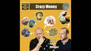 Crazy Money. Paul Ollinger