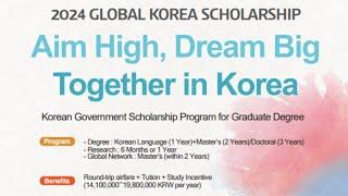 Fully Funded Global Korea Scholarship Program for Graduate Degrees.