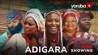 Adigara - Yoruba Movie 2025 Drama Ronke Odusanya, Digboluja, Sanyeri, Peju Ogunmola, Ayanfe Adeyinka