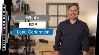 What is B2B Lead Generation