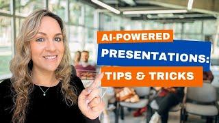 AI-Powered Presentations - Tips & Tricks