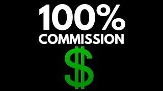 100% COMMISSION REAL ESTATE BROKERAGE