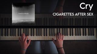 Cigarettes After Sex - Cry (Piano Cover)